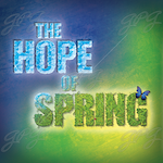 Hope Of Spring, The
