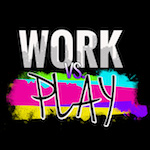 Work vs. Play