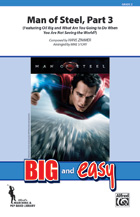 Man of Steel, Part 3