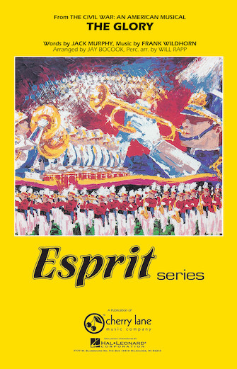 The Glory (from The Civil War: An American Musical)