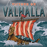 Victory Or Valhalla!