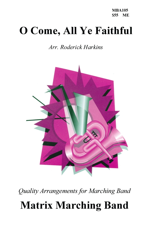 O Come, All Ye Faithful