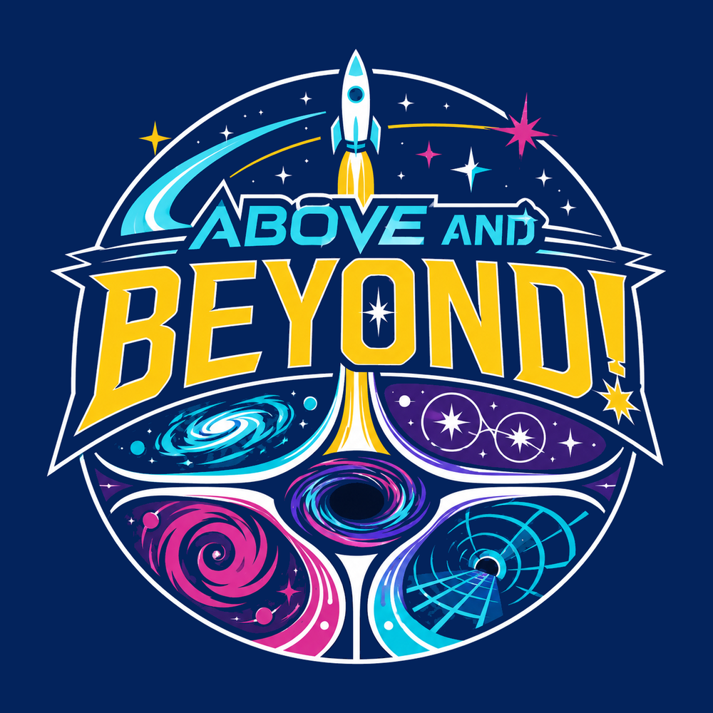 Above And Beyond!