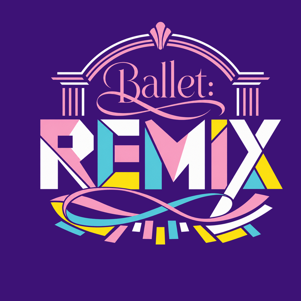 Ballet Remix