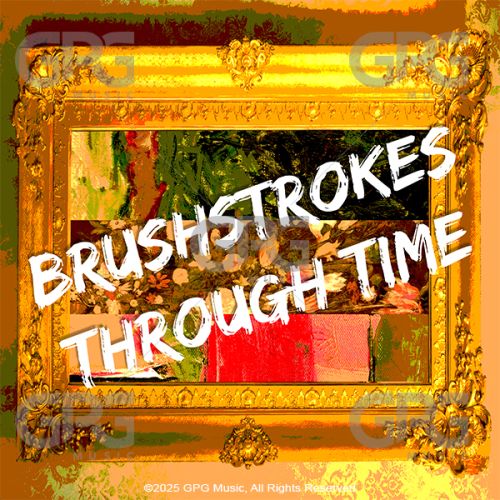 Brushstrokes Through Time