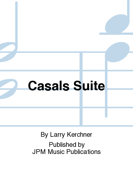 Casal's Suite