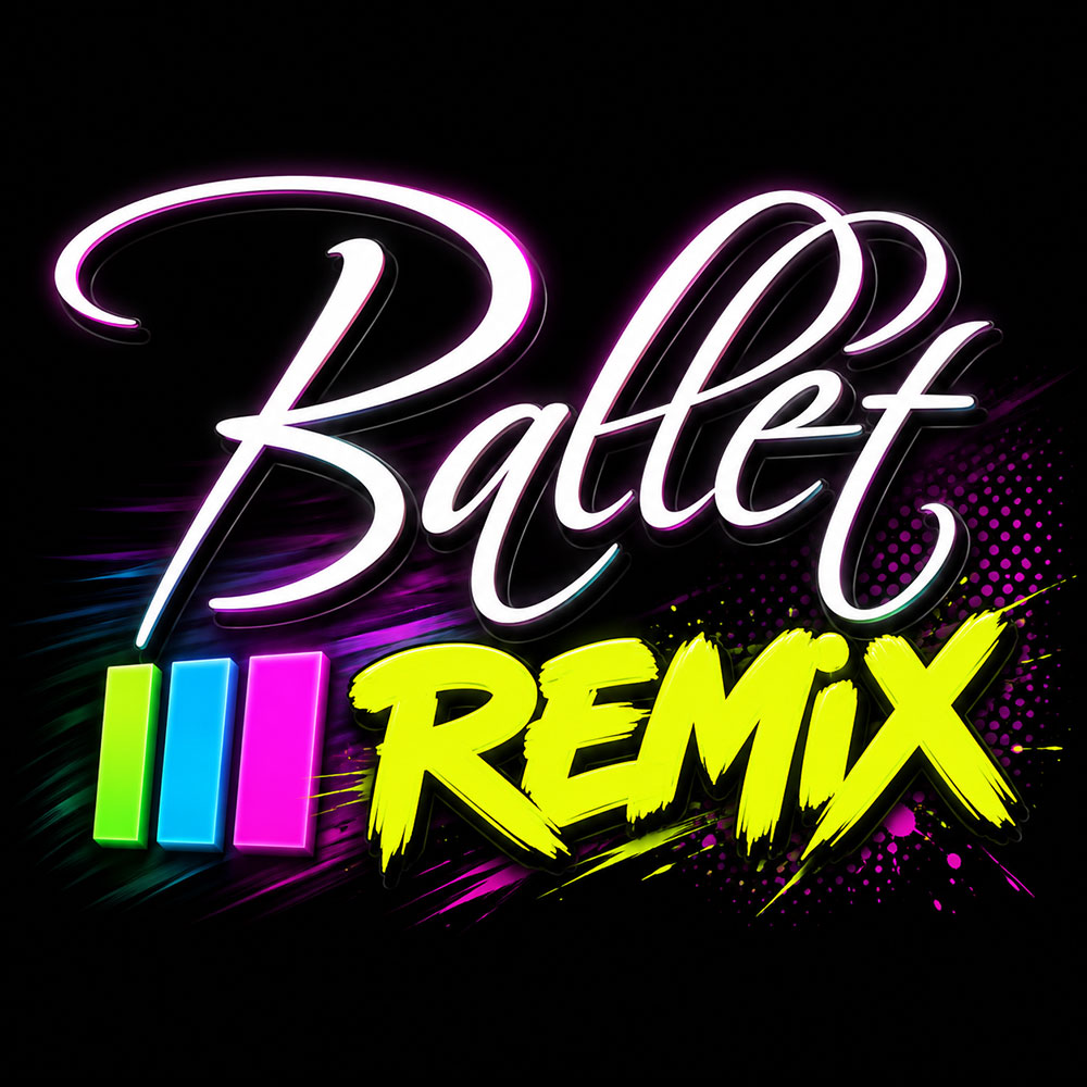 Ballet Remix