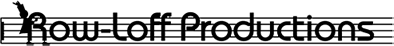 Row-Loff Productions
